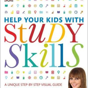 Help Your Kids With Study Skills: A Unique Step-By-Step Visual Guide, Revision And Reference