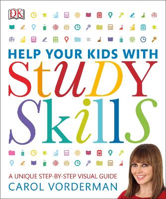 Help Your Kids With Study Skills: A Unique Step-By-Step Visual Guide, Revision And Reference