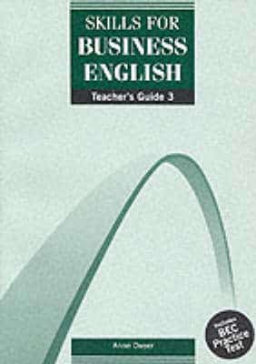 Skills For Business English 3 Teacher Guide