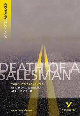 Arthur Miller 'Death Of A Salesman': Everything You Need To Catch Up, Study And Prepare For 2025 Assessments And 2026 Exams