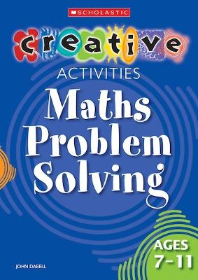 Maths Problem Solving Ages 7-11