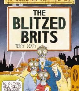 Horrible Histories: Blitzed Brits