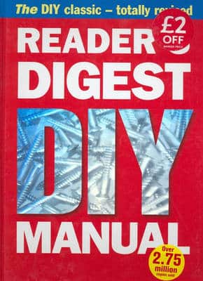 "Reader's Digest" Diy Manual: The Diy Classic - Totally Revised