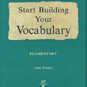 Start Building Your Vocabulary : Elementary