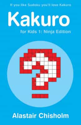 Kakuro For Kids 1: Ninja Edition