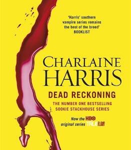 Dead Reckoning: A True Blood Novel