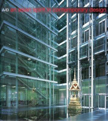 Architects 49 An Asian Spirit In Contemporary Design