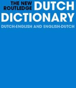 New Routledge Dutch Dictionary