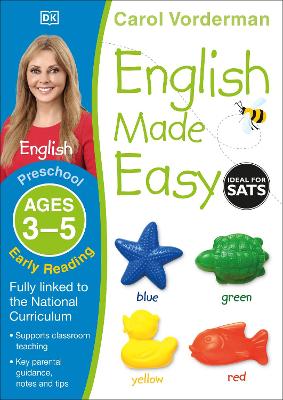 English Made Easy: Early Reading, Ages 3-5 (Preschool): Supports The National Curriculum, Reading Exercise Book
