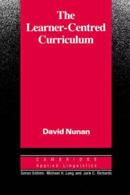 The Learner-Centred Curriculum: A Study In Second Language Teaching