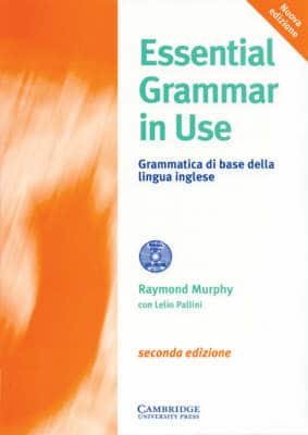Essential Grammar In Use With Cd-Rom Italian Edition: Grammatica Di Base Della Lingua Inglese
