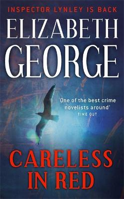 Careless In Red: An Inspector Lynley Novel: 12