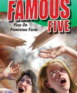 Famous Five: Five On Finniston Farm: Book 18
