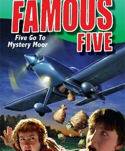 Famous Five: Five Go To Mystery Moor: Book 13