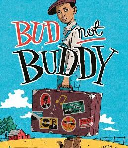 Bud, Not Buddy