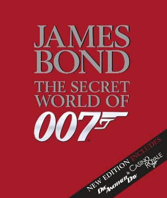 James Bond The Secret World Of 007