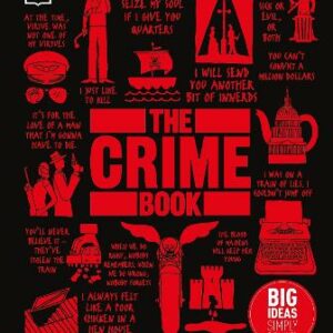The Crime Book: Big Ideas Simply Explained