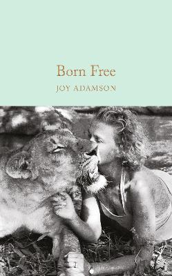 Born Free: The Story Of Elsa
