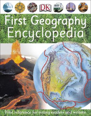 First Geography Encyclopedia: First Reference For Young Writers And Readers