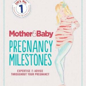 Mother&Baby: Pregnancy Milestones