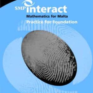 Smp Interact Mathematics For Malta - Foundation Practice Book
