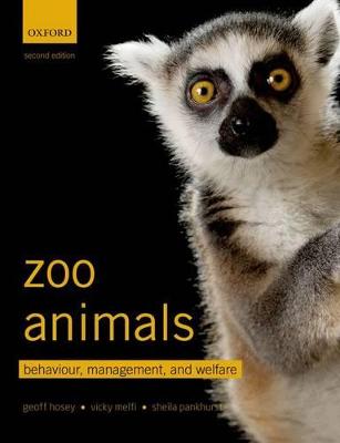 Zoo Animals: Behaviour, Management, And Welfare