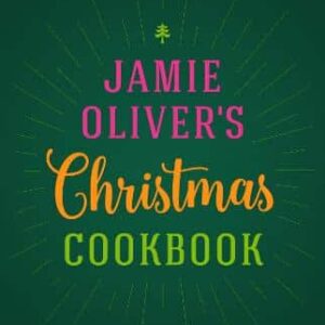 Jamie Oliver's Christmas Cookbook