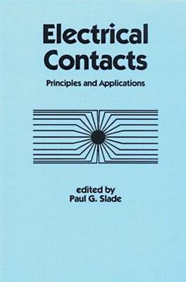 Electrical Contacts: Principles And Applications