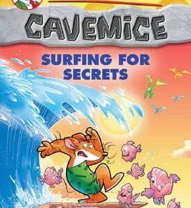 Surfing For Secrets (Geronimo Stilton Cavemice #8)