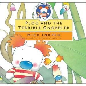 Blue Nose Island: Ploo And The Terrible Gnobbler