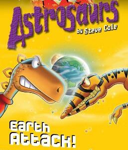 Astrosaurs 20: Earth Attack!