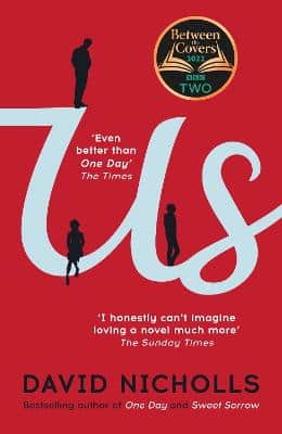 Us: The Booker Prize-Longlisted Novel From The Author Of One Day