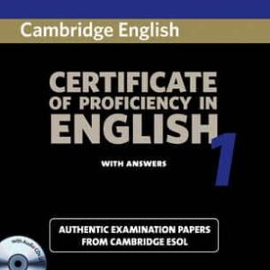 Cambridge Certificate Of Proficiency In English 1 Self-Study Pack: Examination Papers From The University Of Cambridge Local Examinations Syndicate
