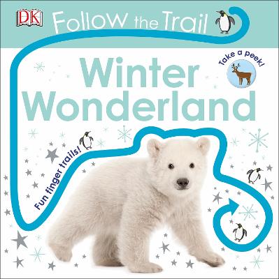 Follow The Trail Winter Wonderland: Take A Peek! Fun Finger Trails!