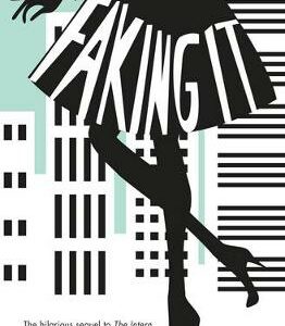 Faking It (The Intern, Book 2)