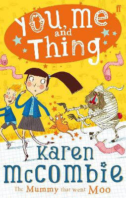 You, Me And Thing 4: The Mummy That Went Moo