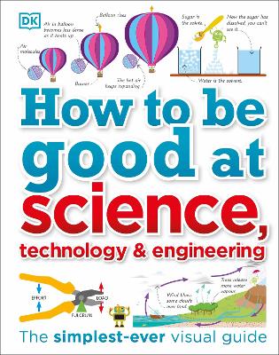How To Be Good At Science, Technology, And Engineering
