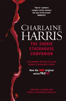 The Sookie Stackhouse Companion: A Complete Guide To The Sookie Stackhouse Series