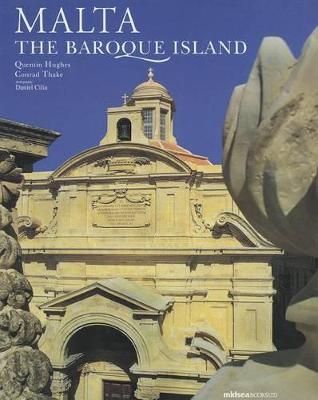 MALTA THE BAROQUE ISLAND HB
