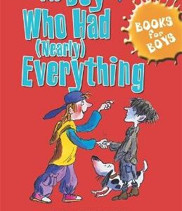 The Boy Who Had (Nearly) Everything: Book 6