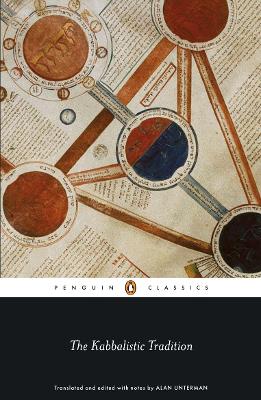 The Kabbalistic Tradition: An Anthology Of Jewish Mysticism