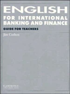 English For International Banking And Finance Guide For Teachers