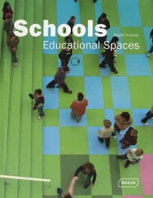 Schools: Educational Spaces