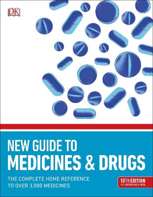 New Guide To Medicine And Drugs
