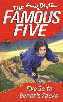 Famous Five: Five Go To Demon's Rocks: Book 19