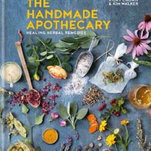 The Handmade Apothecary: Healing Herbal Recipes