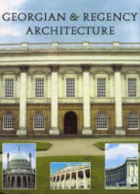 Georgian And Regency Architecture