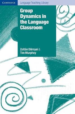 Group Dynamics In The Language Classroom