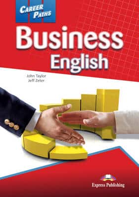 Career Paths - Business English: Student's Book (International)