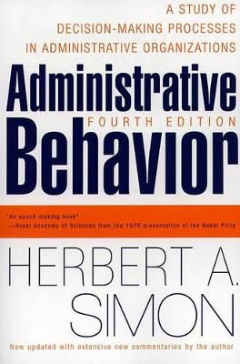 Administrative Behavior, 4Th Edition